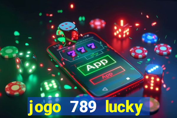 jogo 789 lucky paga mesmo